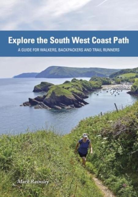 Vorderes Coverbild Explore the South West Coast Path