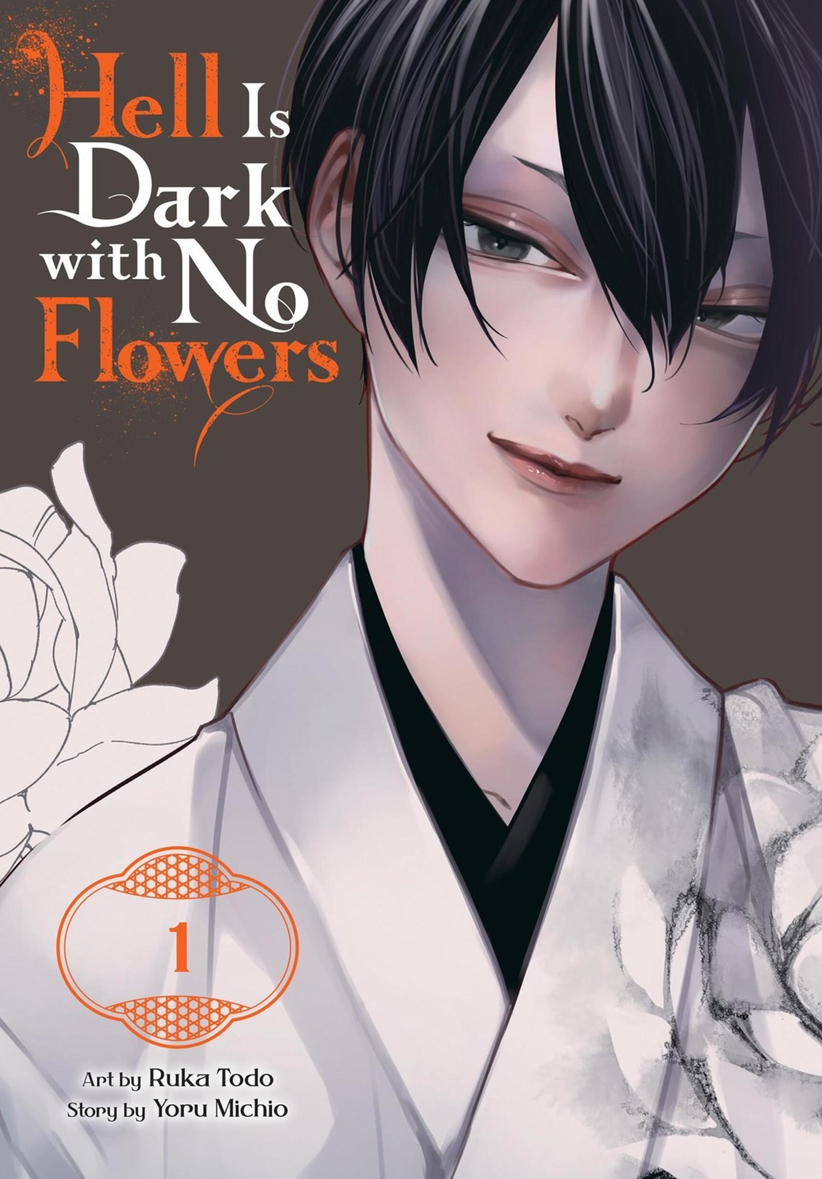 Vorderes Coverbild Hell Is Dark with No Flowers, Vol. 1 (Manga)