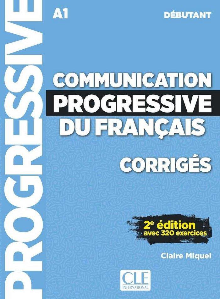 Vorderes Coverbild Communication progressive du francais: Niveau debutant (A1) - Corriges