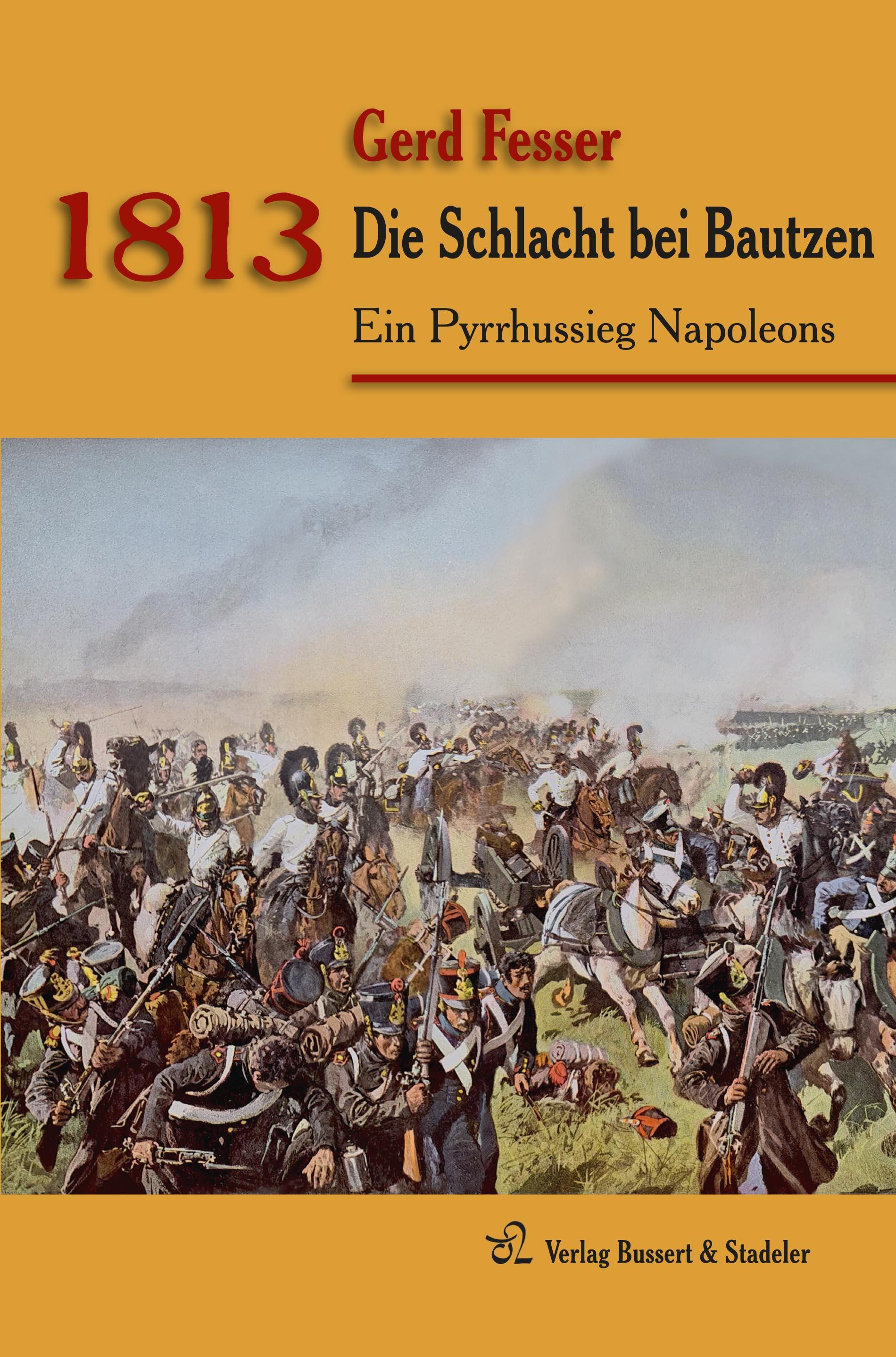 Vorderes Coverbild 1813 - Die Schlacht bei Bautzen