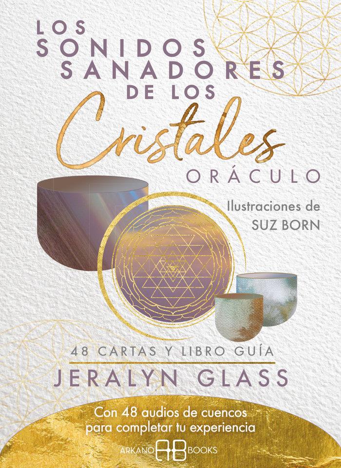 Vorderes Coverbild Los sonidos sanadores de los cristales. Oráculo