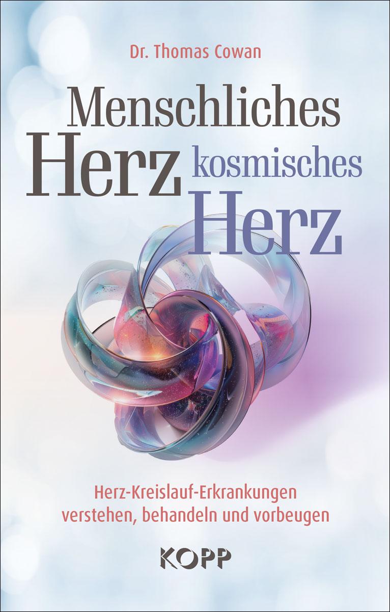 Vorderes Coverbild Menschliches Herz, kosmisches Herz