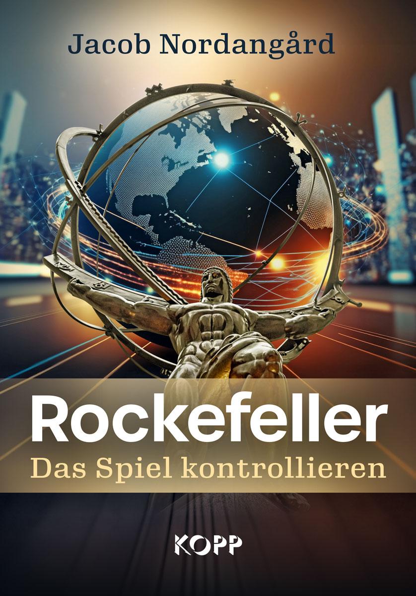 Vorderes Coverbild Rockefeller - Das Spiel kontrollieren