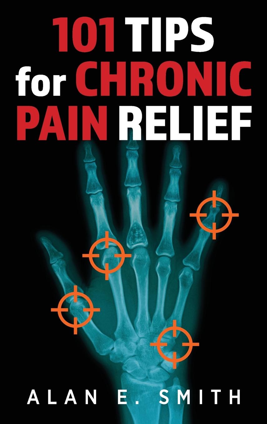 Vorderes Coverbild 101 Tips for Chronic Pain Relief