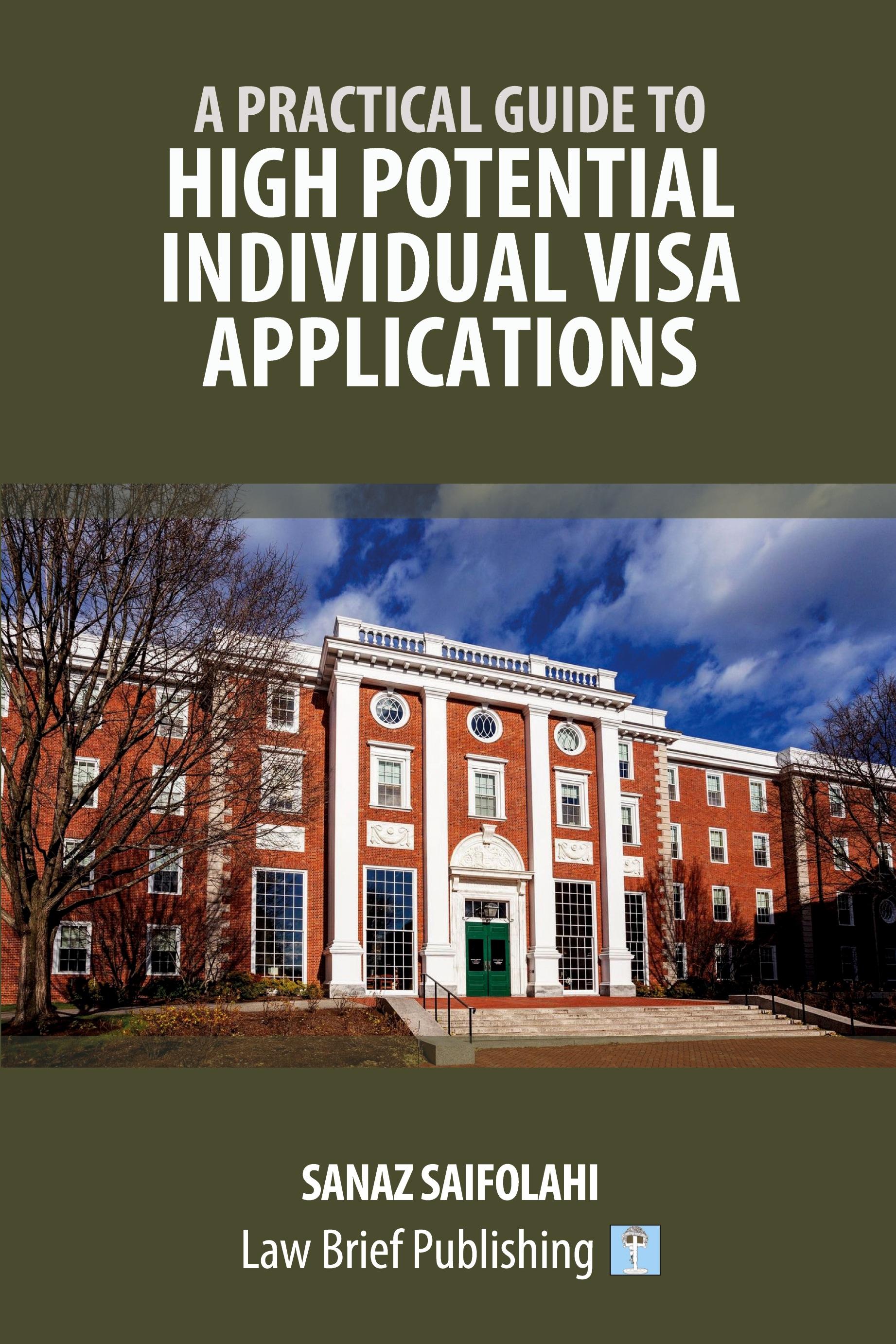 Vorderes Coverbild A Practical Guide to High Potential Individual Visa Applications