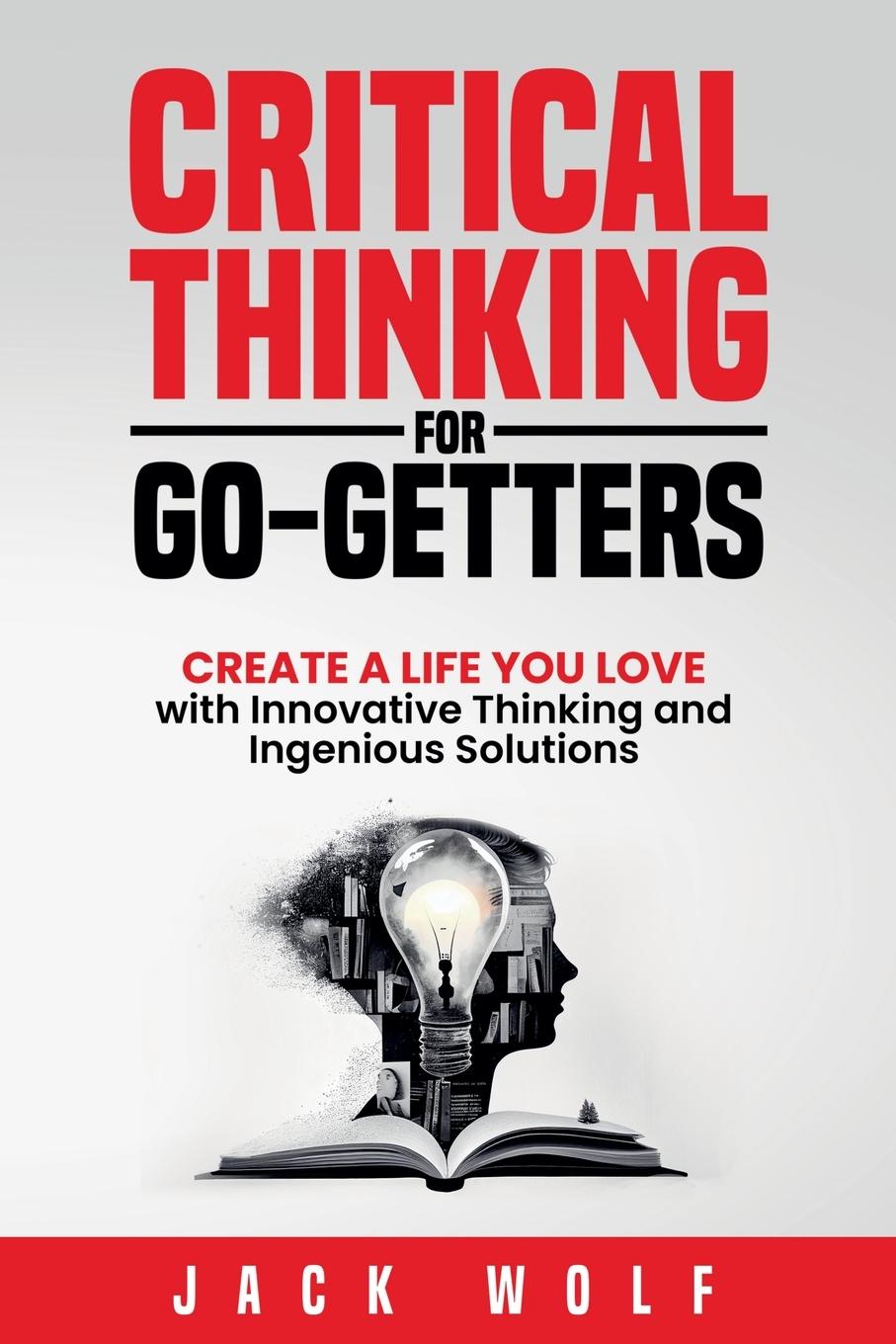Vorderes Coverbild Critical Thinking for Go-Getters