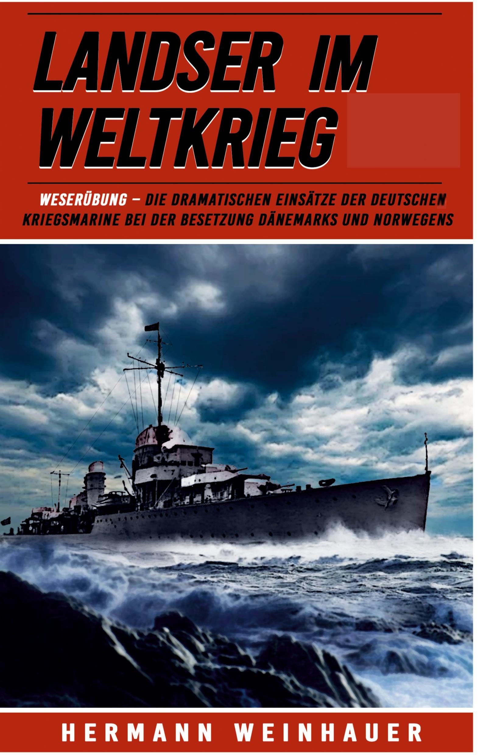 Vorderes Coverbild Landser im Weltkrieg - Weserübung