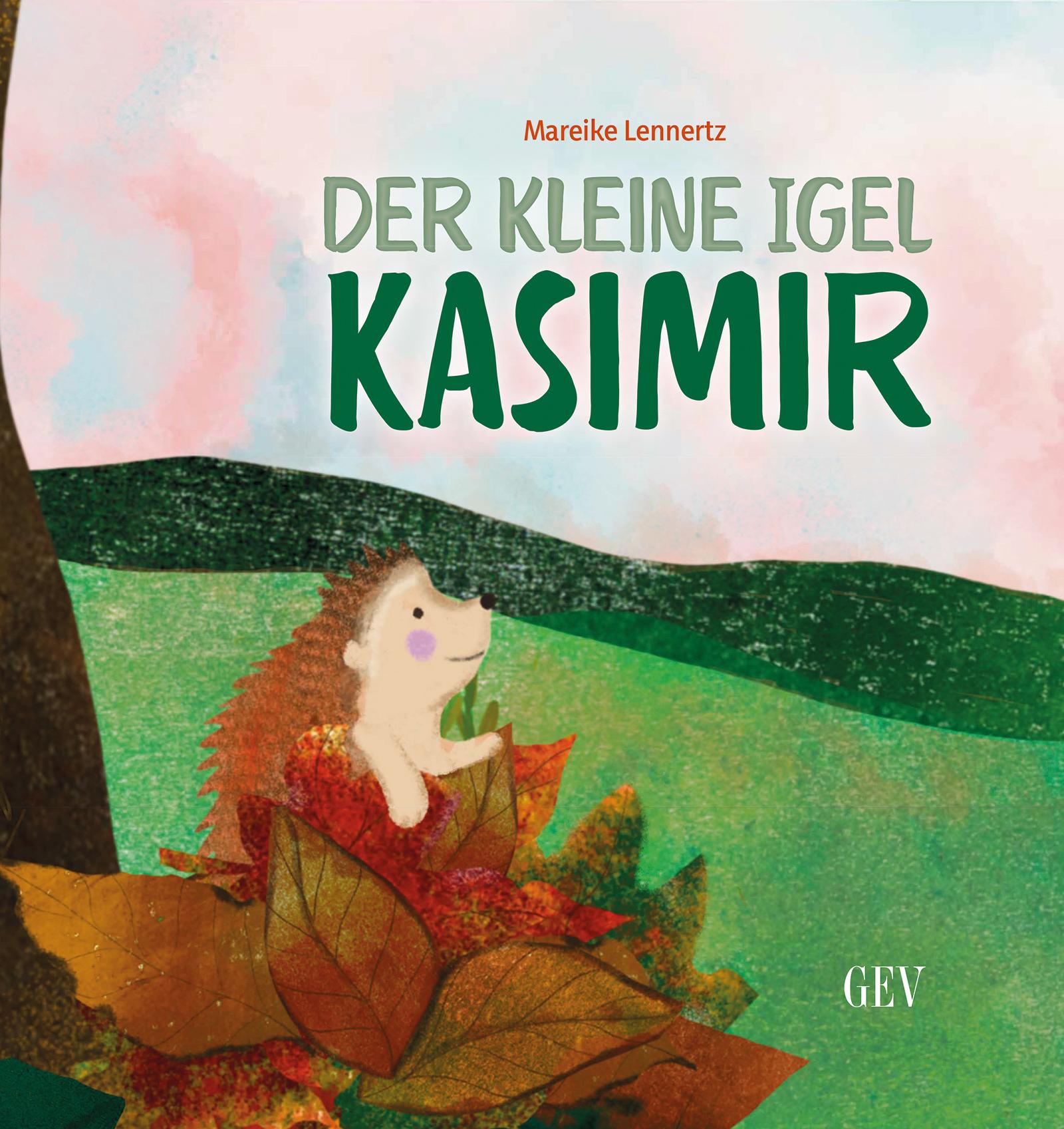 Vorderes Coverbild Der kleine Igel Kasimir