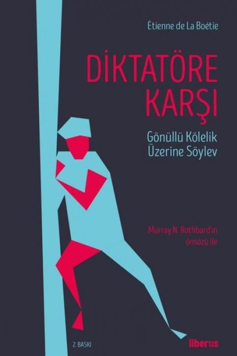 Vorderes Coverbild Diktatöre Karsi - Gönüllü Kölelik Üzerine Söylev