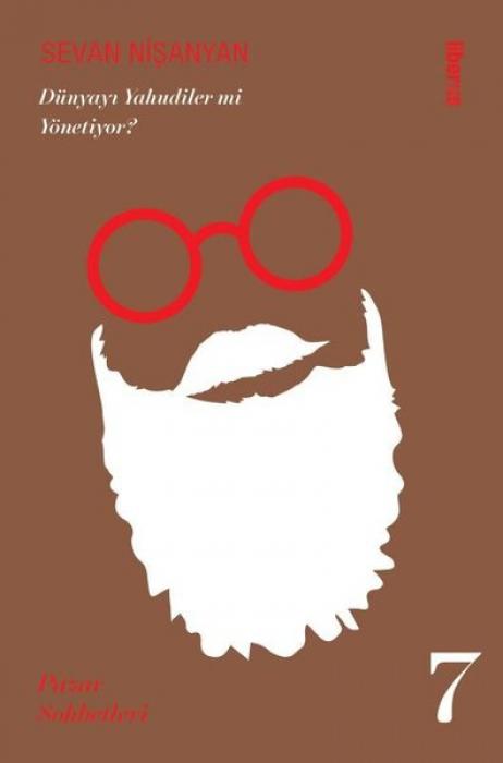 Vorderes Coverbild Dünyayi Yahudiler mi Yönetiyor Pazar Sohbetleri 7