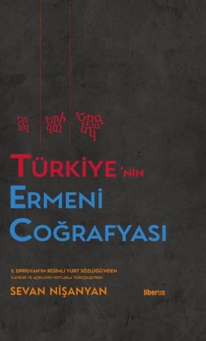 Vorderes Coverbild Türkiyenin Ermeni Cografyasi Ciltli