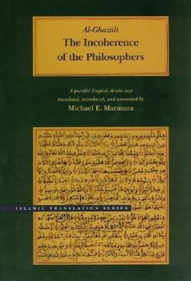 Vorderes Coverbild The Incoherence of the Philosophers, 2nd Edition