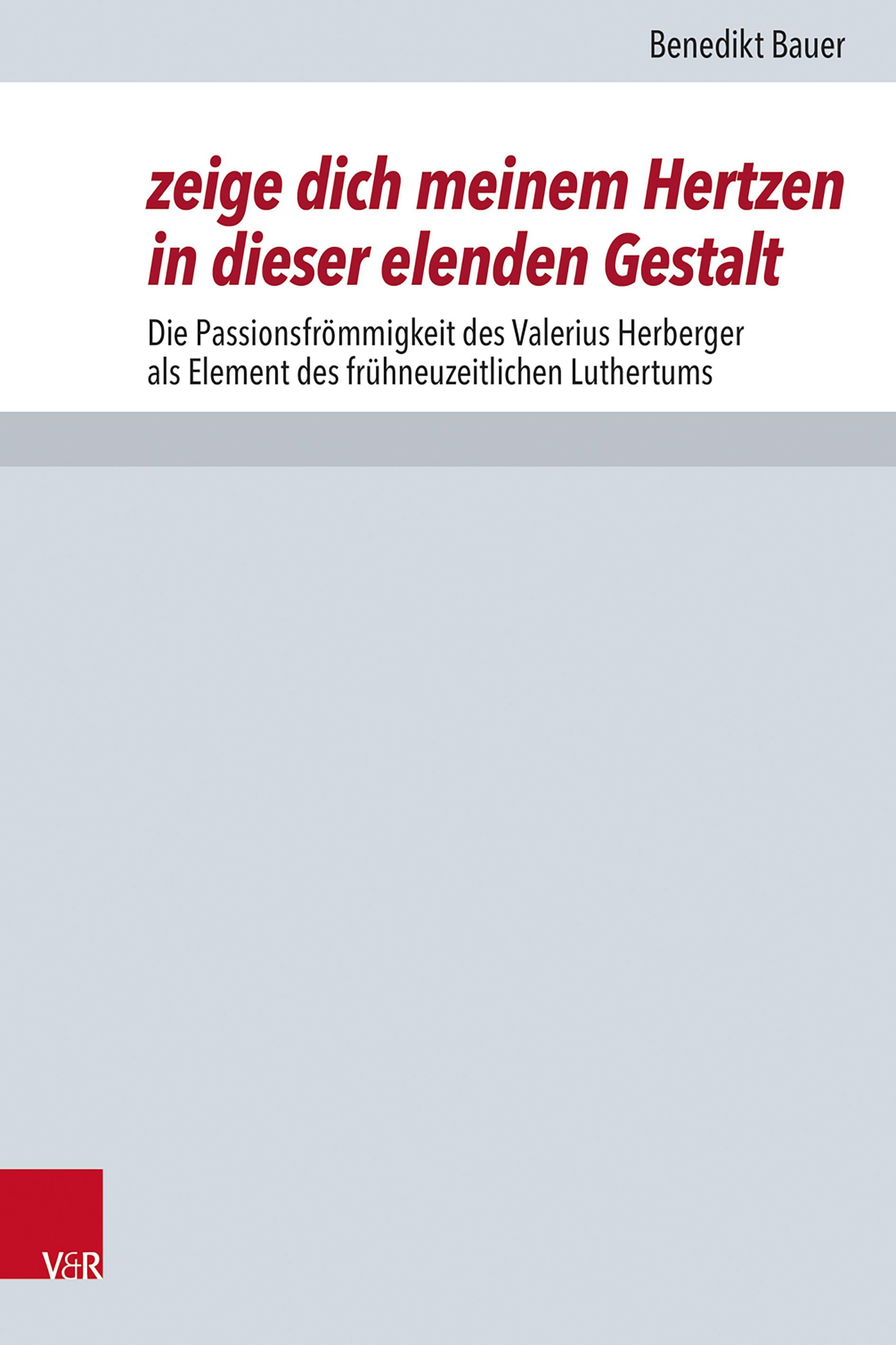 Vorderes Coverbild zeige dich meinem Hertzen in dieser elenden Gestalt