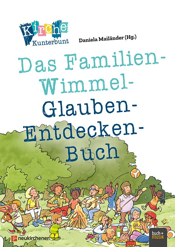 Vorderes Coverbild Kirche Kunterbunt - Das Familien-Wimmel-Glauben-Entdecken-Buch