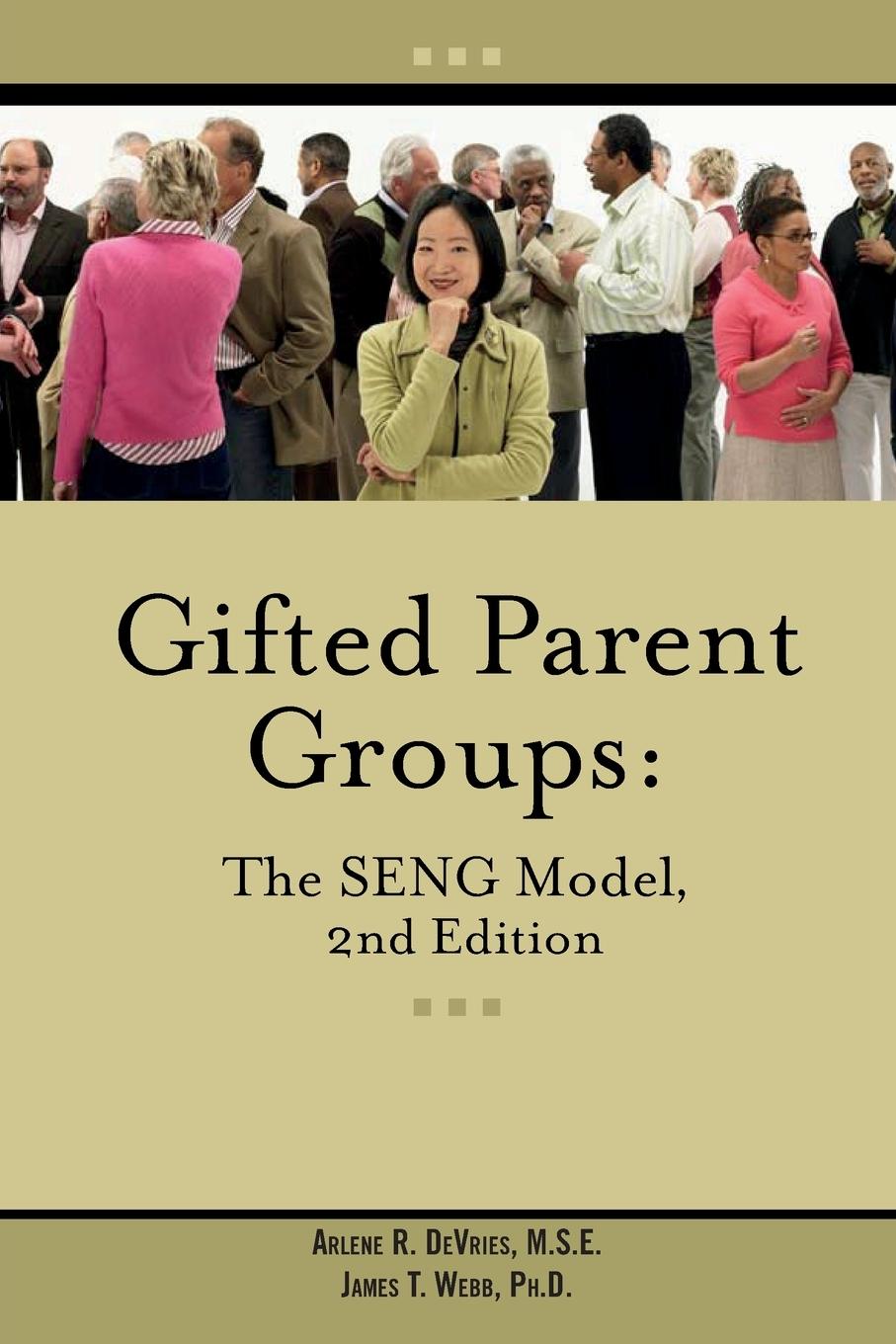 Vorderes Coverbild Gifted Parent Groups: The Seng Model 2nd Edition