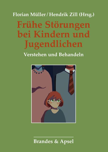 Vorderes Coverbild Frühe Störungen bei Kindern und Jugendlichen
