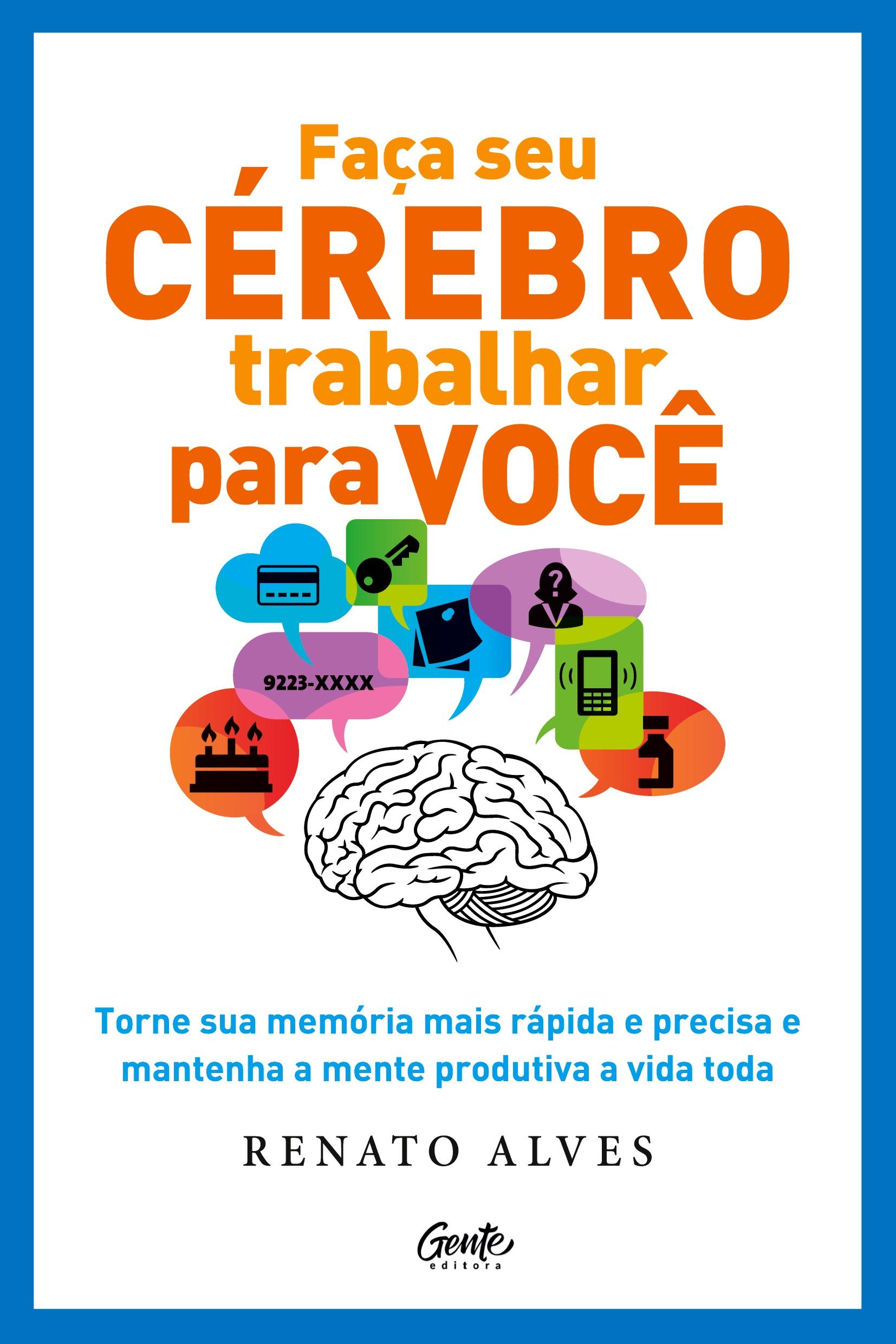 Vorderes Coverbild Faça seu cérebro trabalhar para você