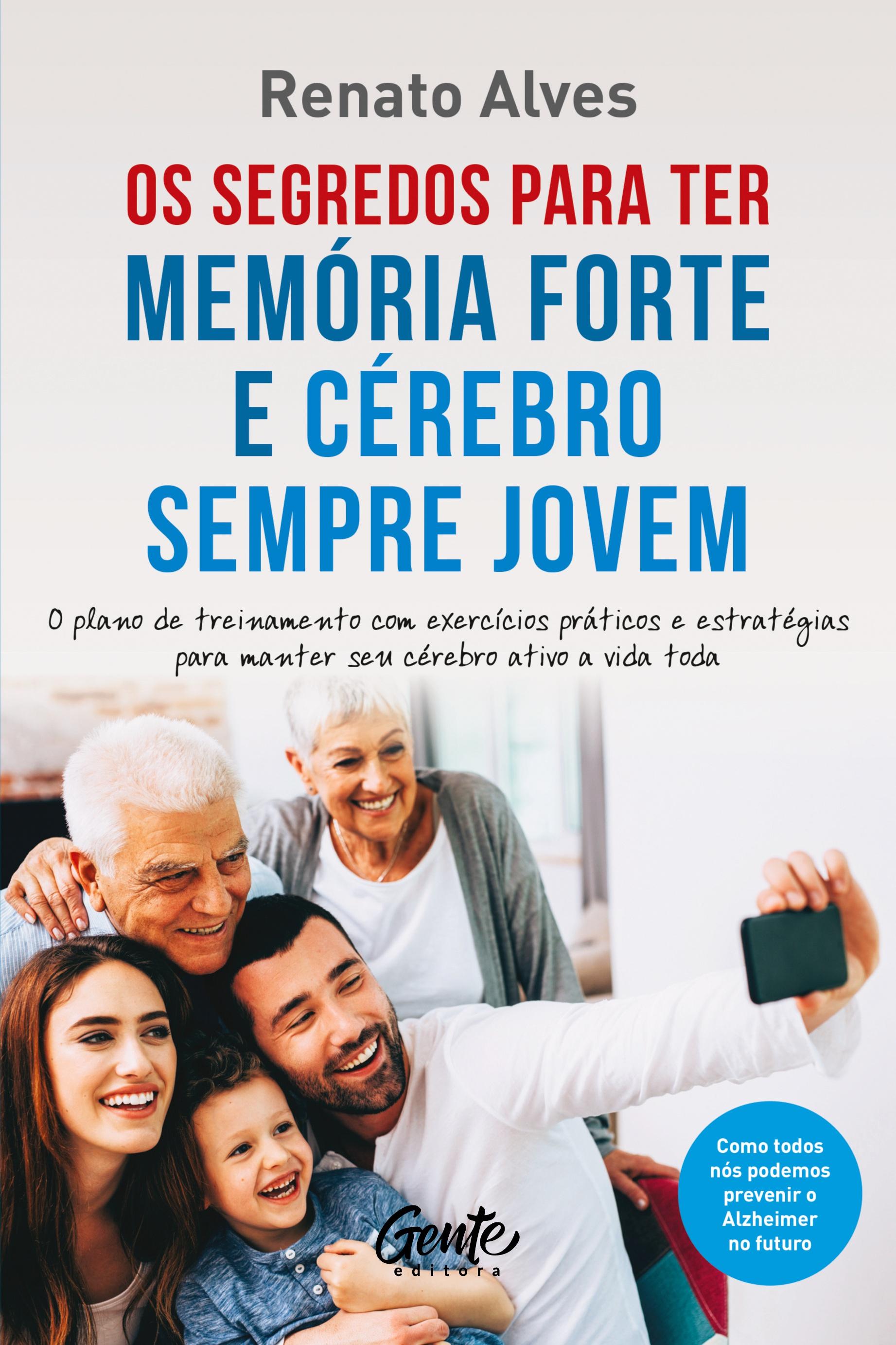 Vorderes Coverbild Os segredos para ter memória forte e cérebro sempre jovem