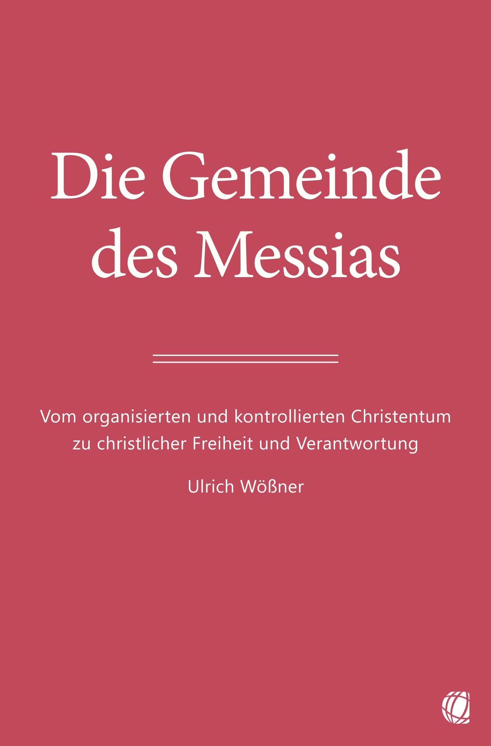 Vorderes Coverbild Die Gemeinde des Messias