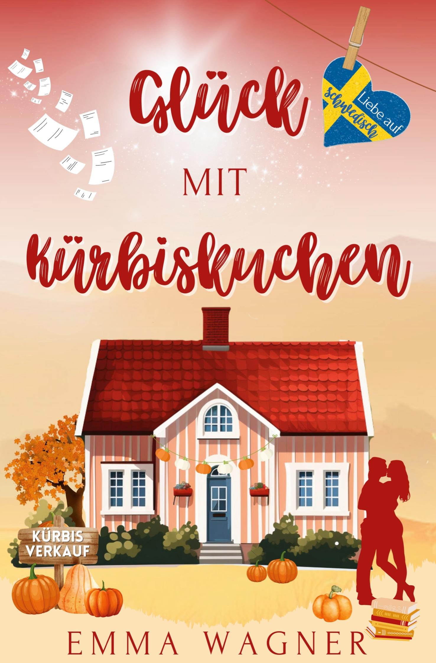 Vorderes Coverbild Glück mit Kürbiskuchen
