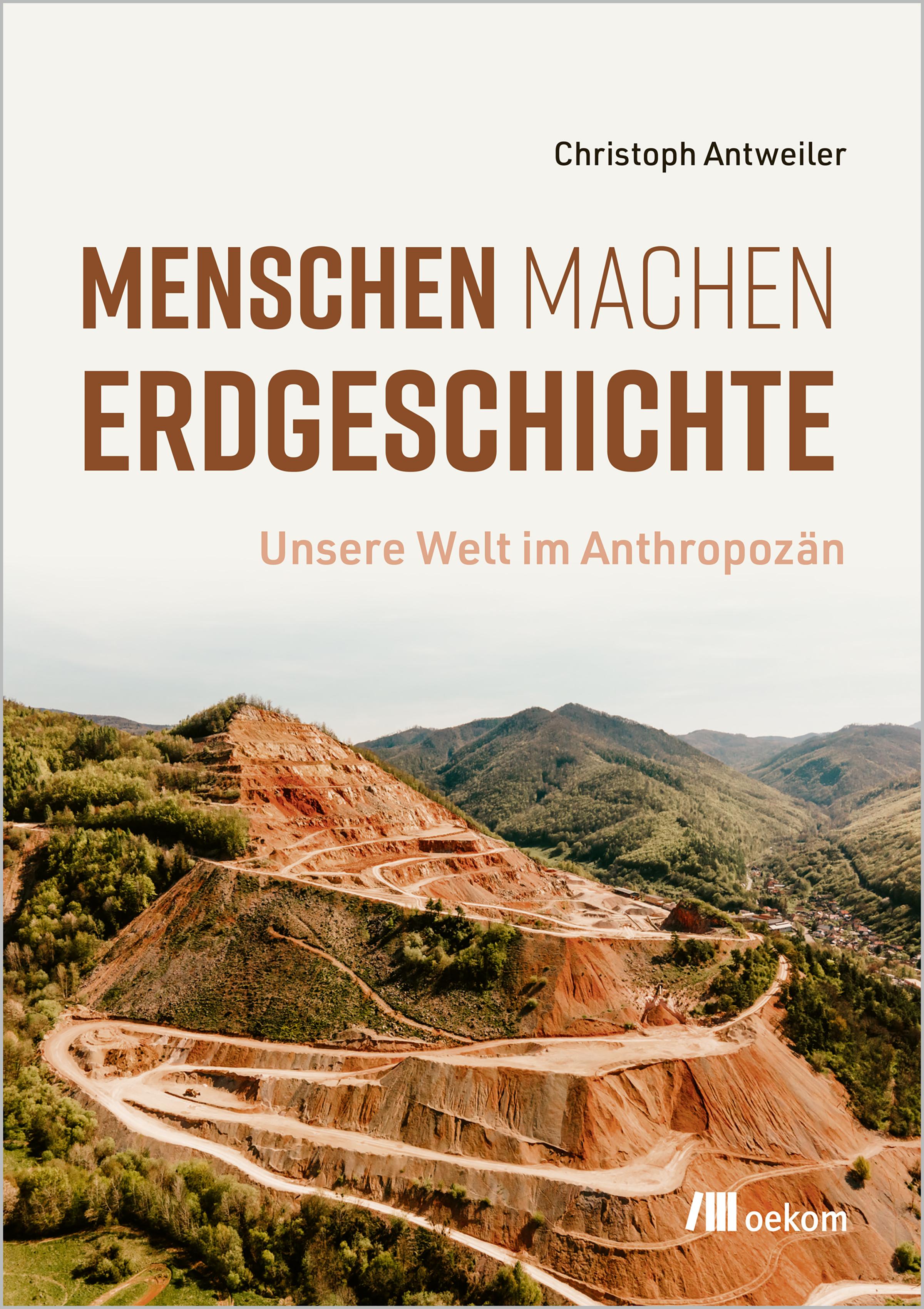 Vorderes Coverbild Menschen machen Erdgeschichte