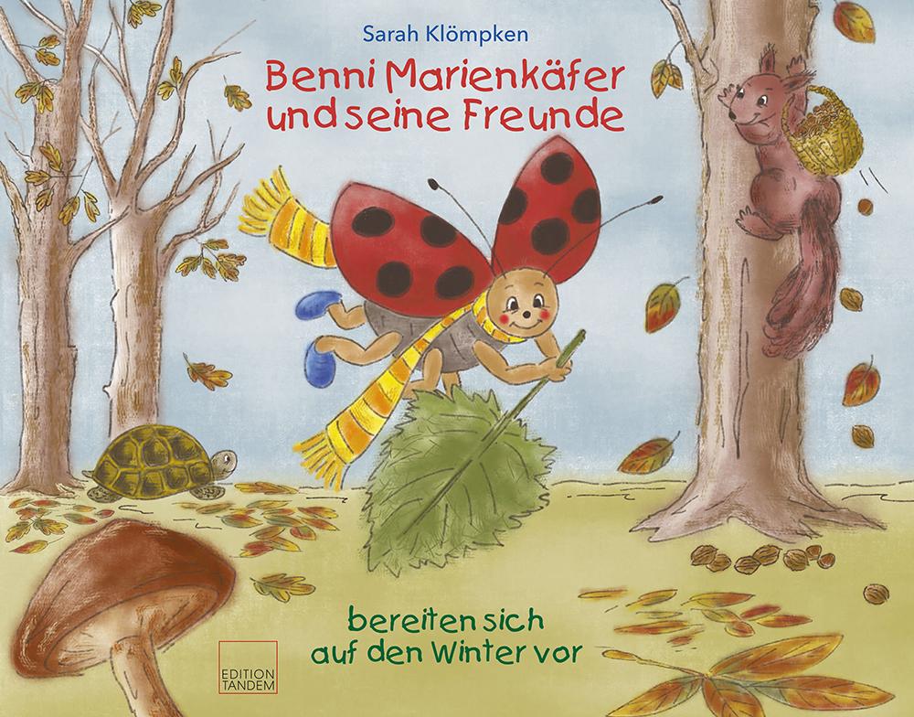 Vorderes Coverbild Benni Marienkäfer und seine Freunde