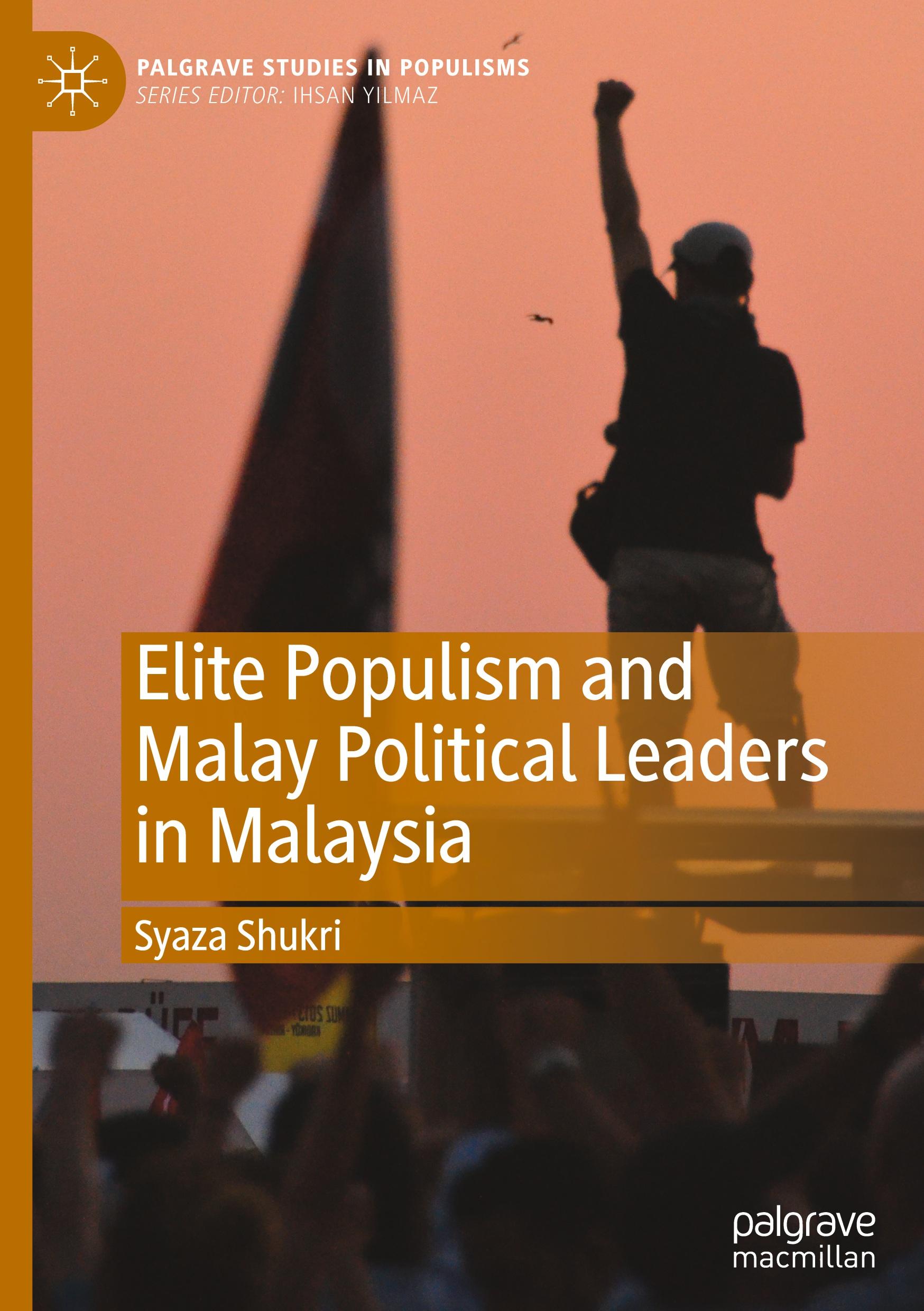 Vorderes Coverbild Elite Populism and Malay Political Leaders in Malaysia