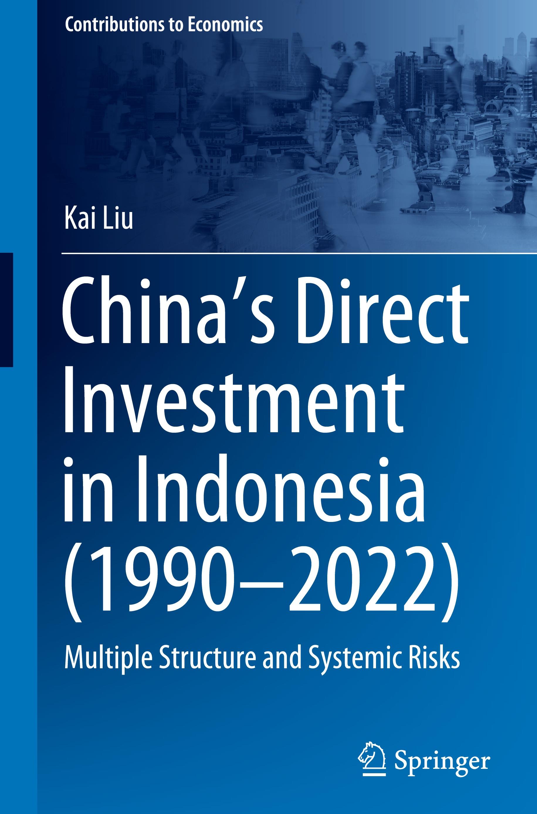 Vorderes Coverbild China's Direct Investment in Indonesia (1990-2022)
