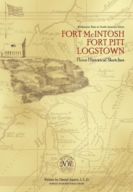 Vorderes Coverbild Fort McIntosh, Fort Pitt, Logstown