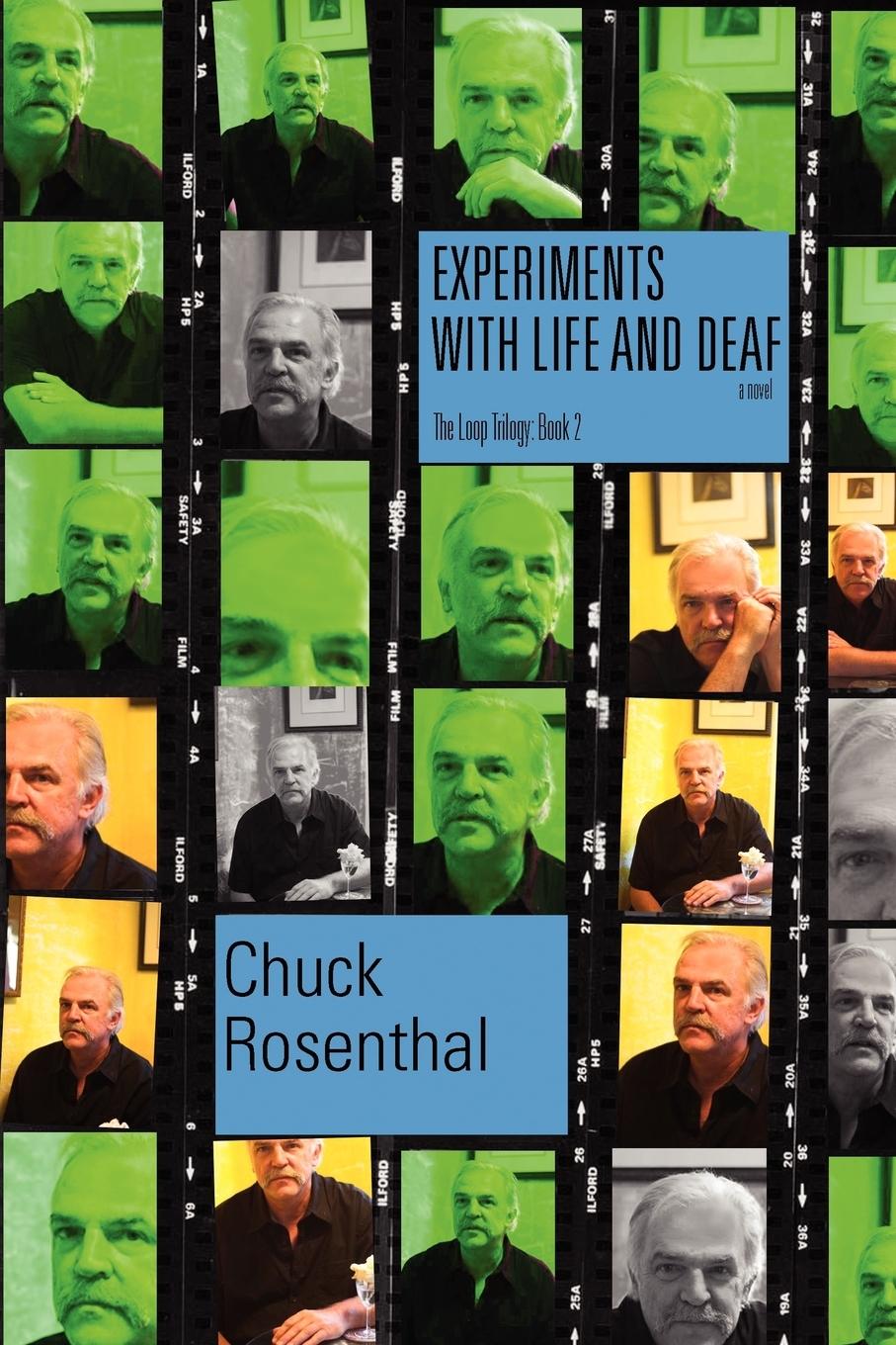 Vorderes Coverbild Experiments With Life and Deaf (The Loop Trilogy