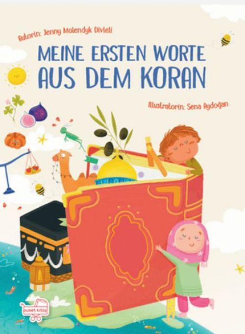 Vorderes Coverbild Meine ersten Worte aus dem Koran - Almanca Kurandan Ilk Kelimelerim