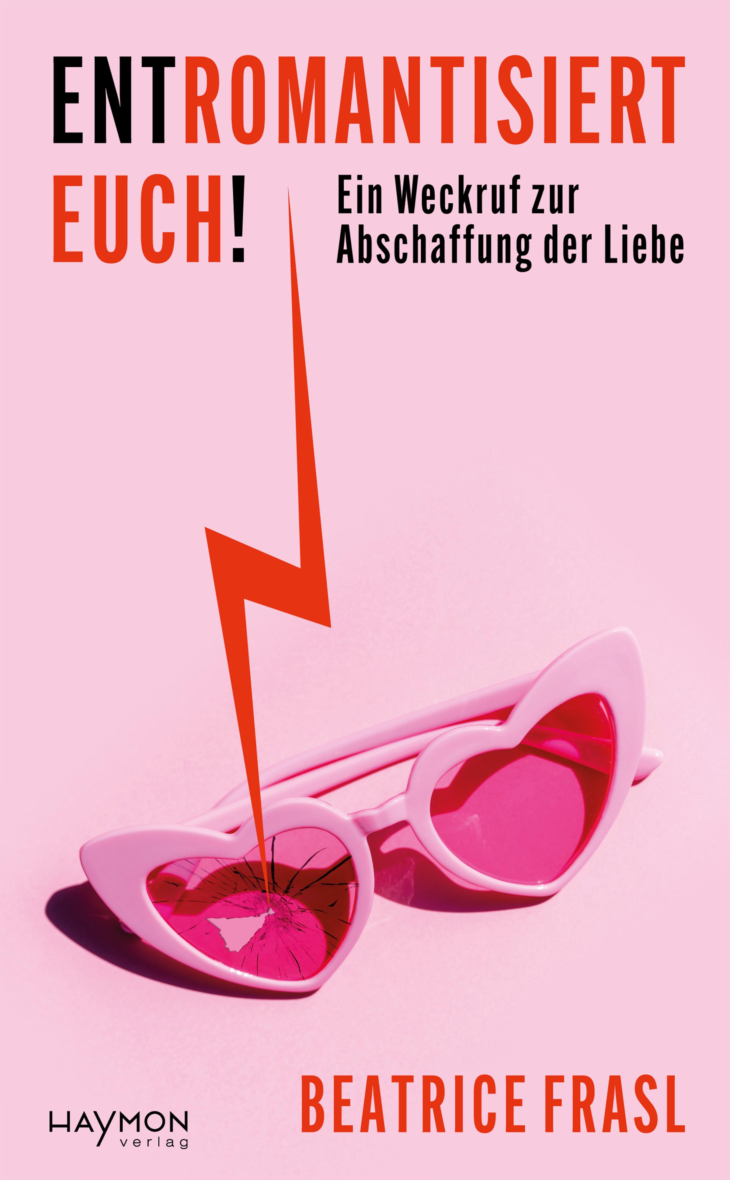 Vorderes Coverbild Entromantisiert euch!