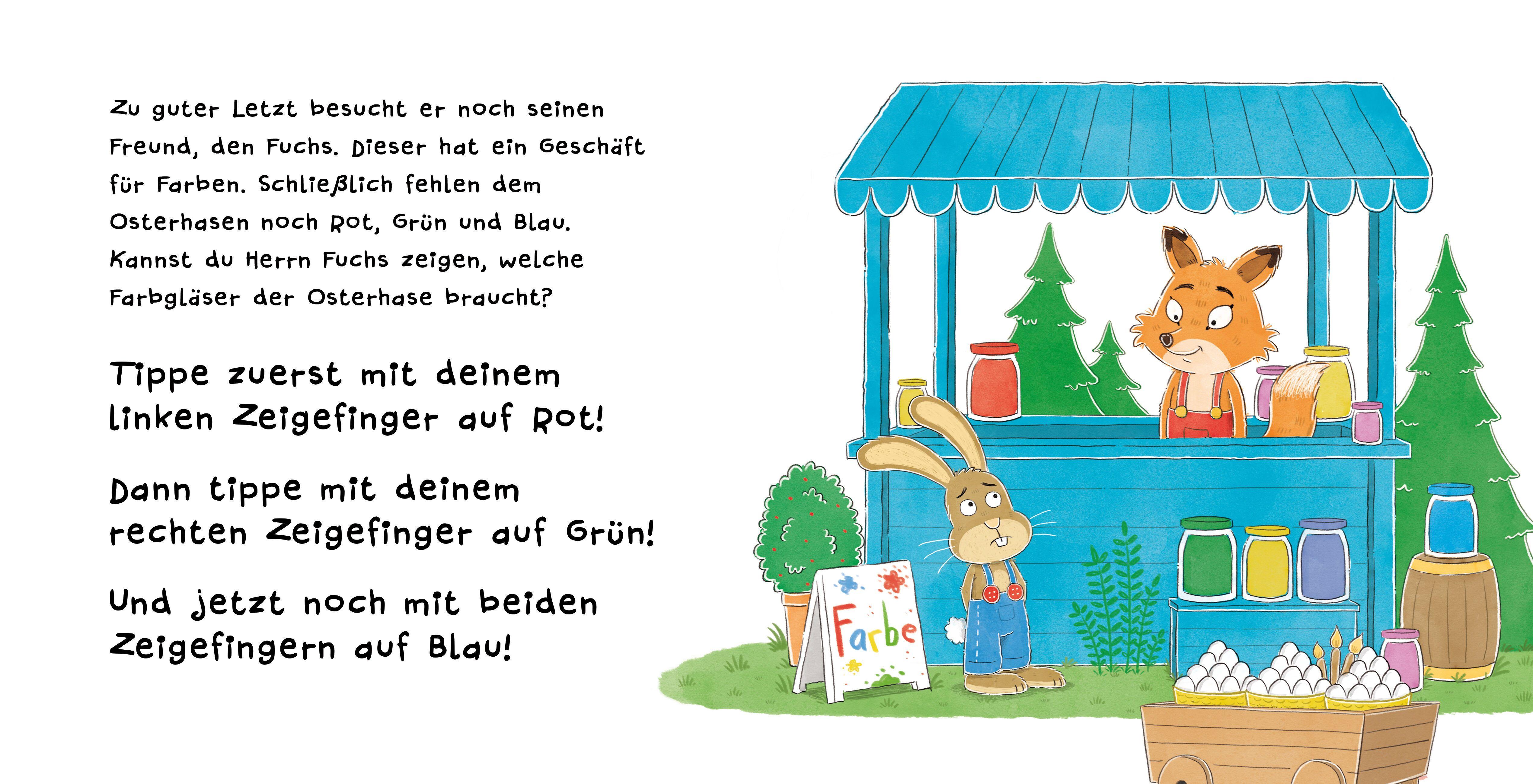 Beispielinhalt (Bild) Such den Osterhasen. Ein Oster-Mitmachbuch. Zum Schütteln, Schaukeln, Pusten, Klopfen und sehen, was dann passiert. Von 2 bis 4 Jahren