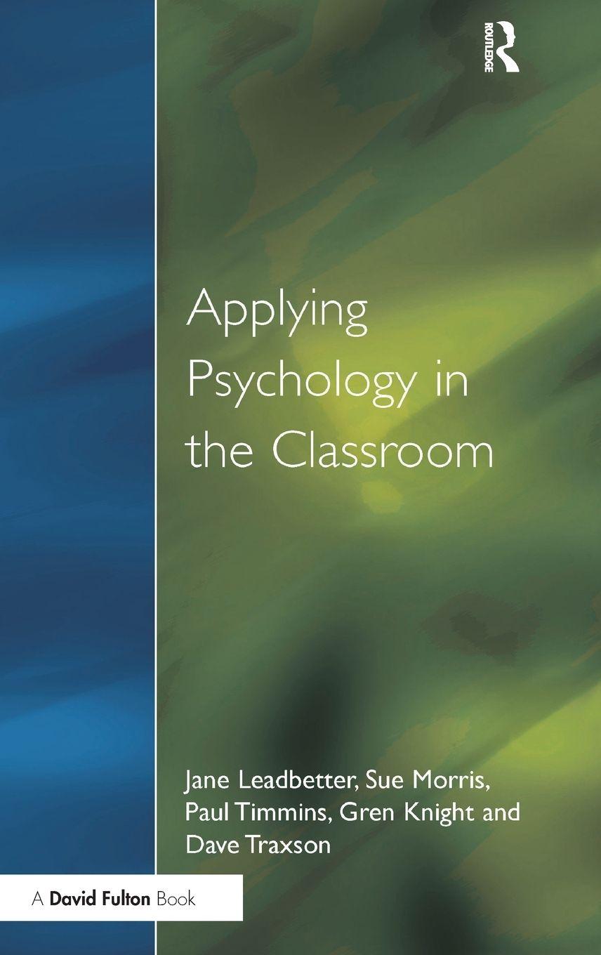 Vorderes Coverbild Applying Psychology in the Classroom
