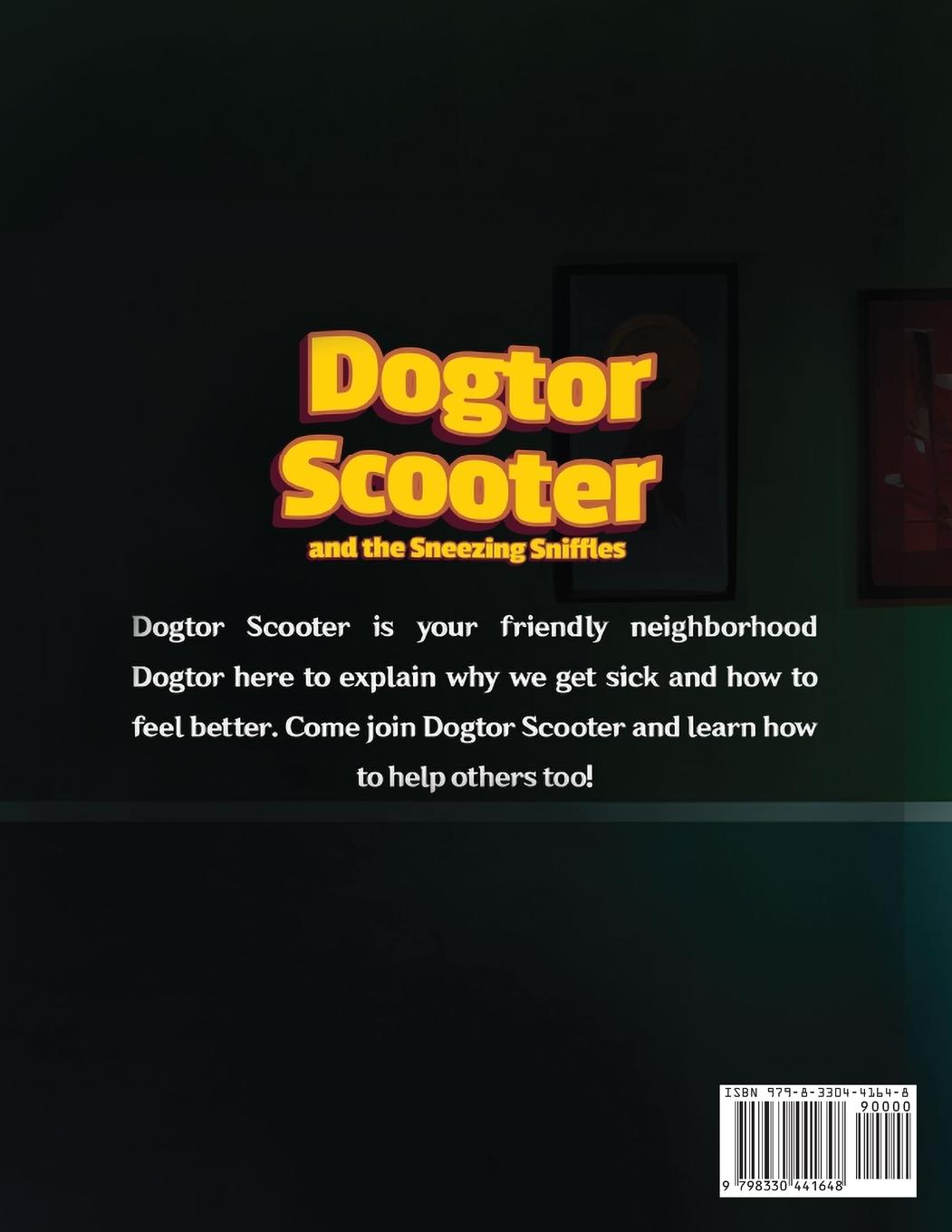 Rückseitencover Dogtor Scooter and the Sneezing Sniffles