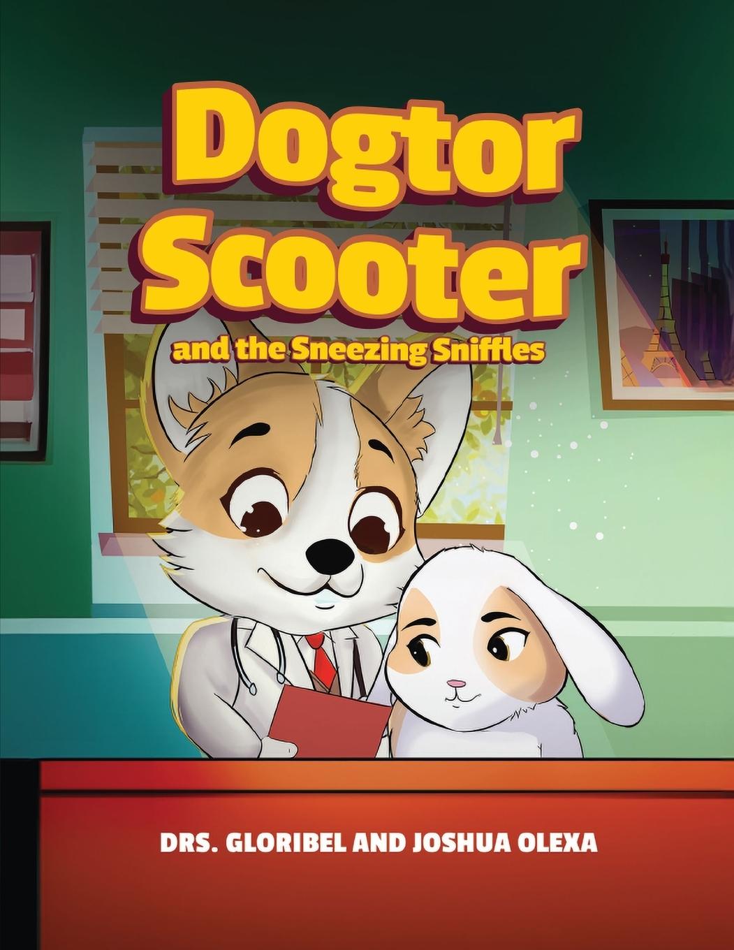 Vorderes Coverbild Dogtor Scooter and the Sneezing Sniffles
