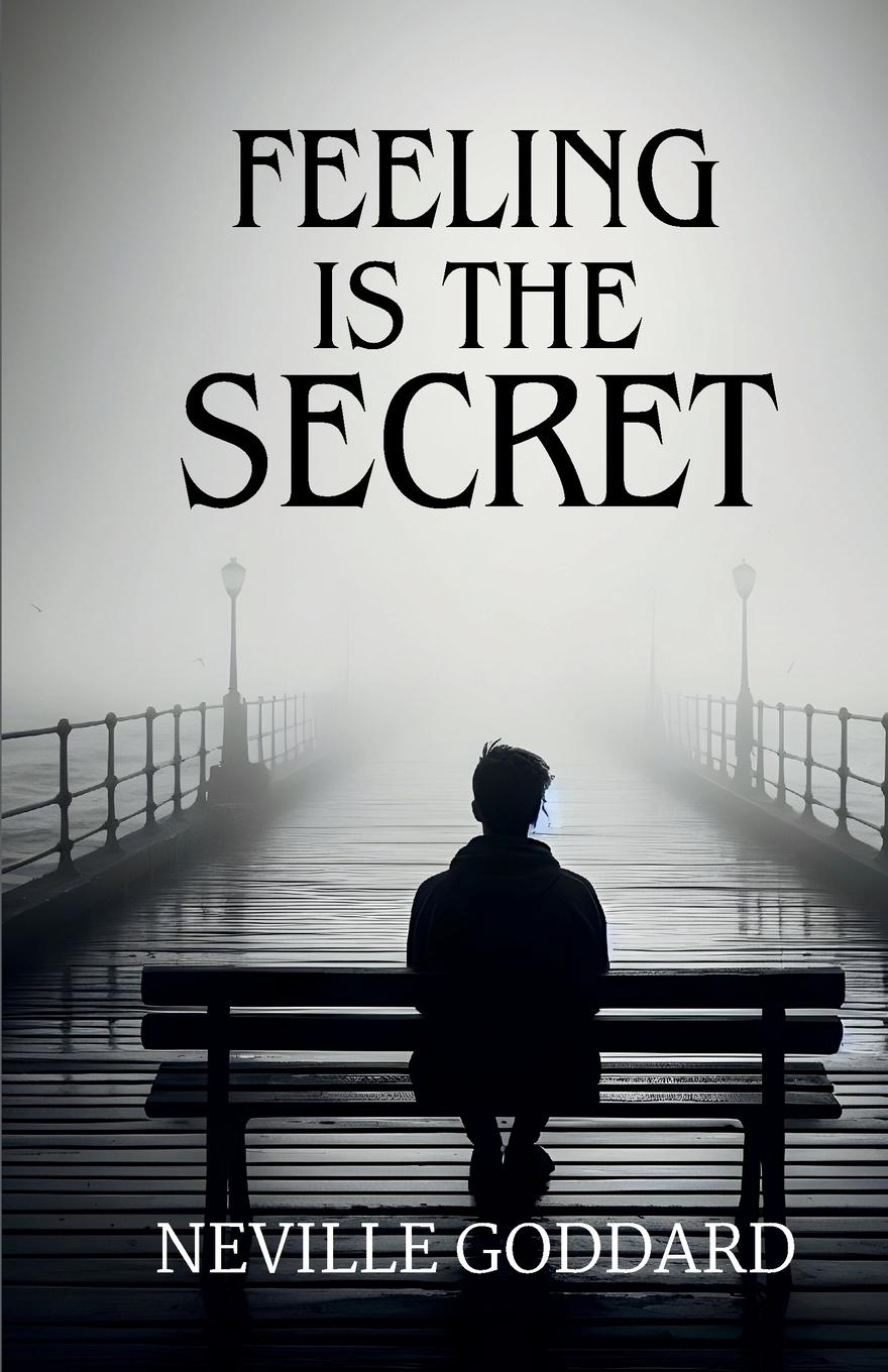 Vorderes Coverbild Feeling is the Secret