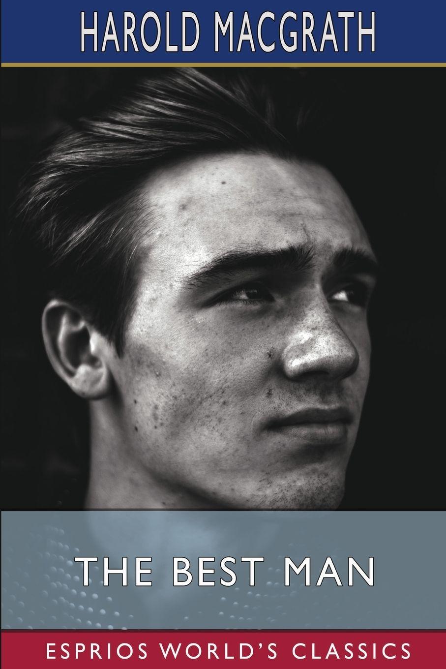 Vorderes Coverbild The Best Man (Esprios Classics)