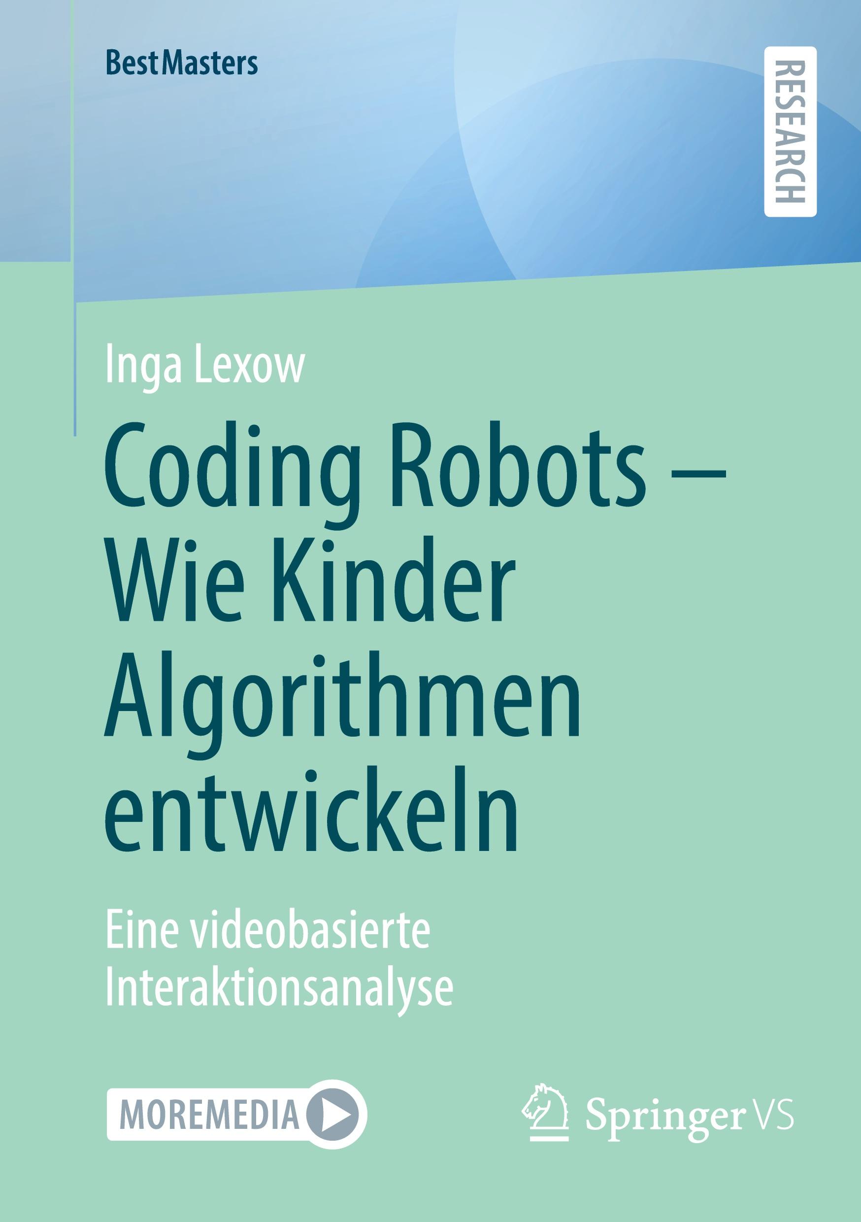 Vorderes Coverbild Coding Robots - Wie Kinder Algorithmen entwickeln