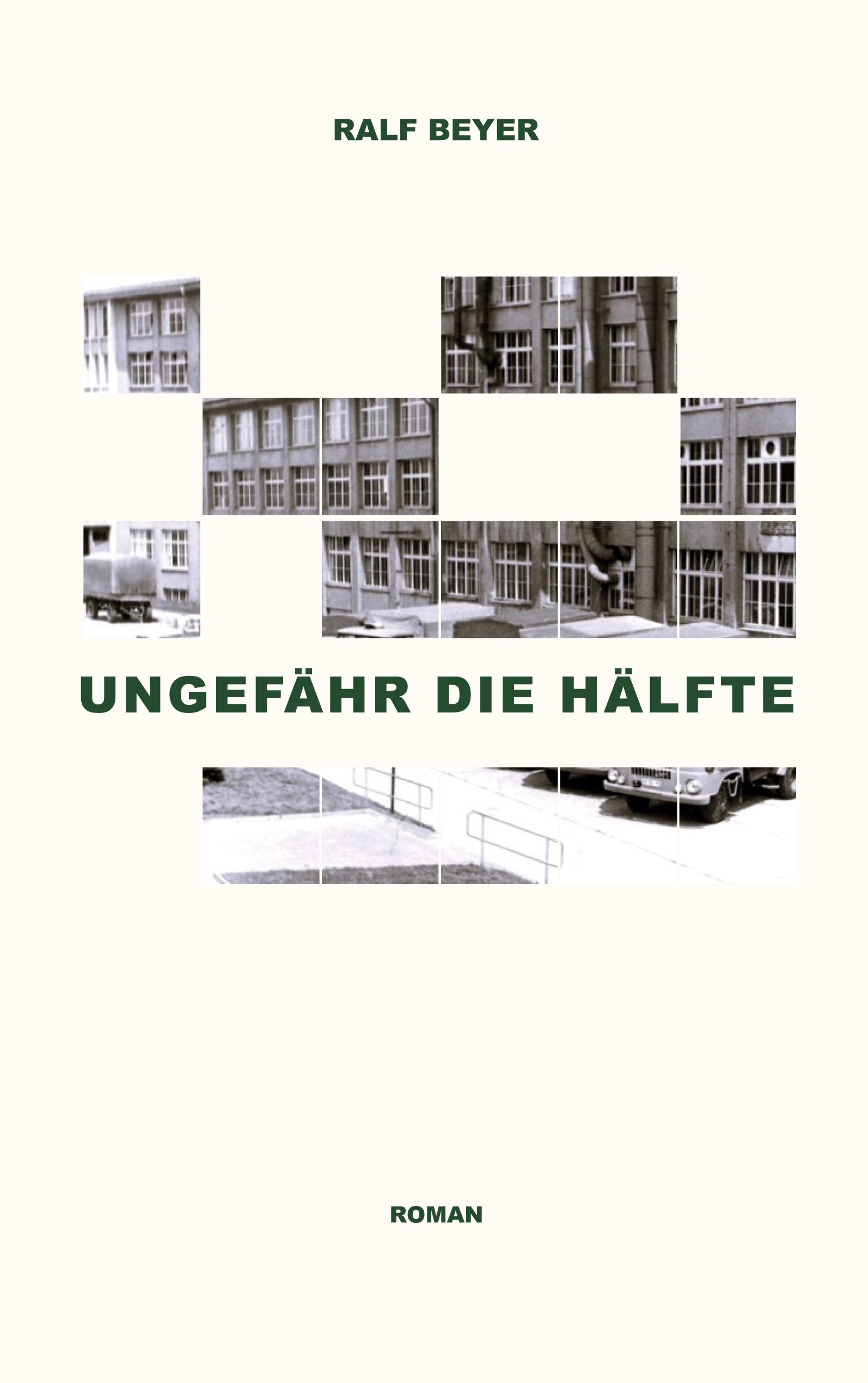 Vorderes Coverbild Ungefähr die Hälfte