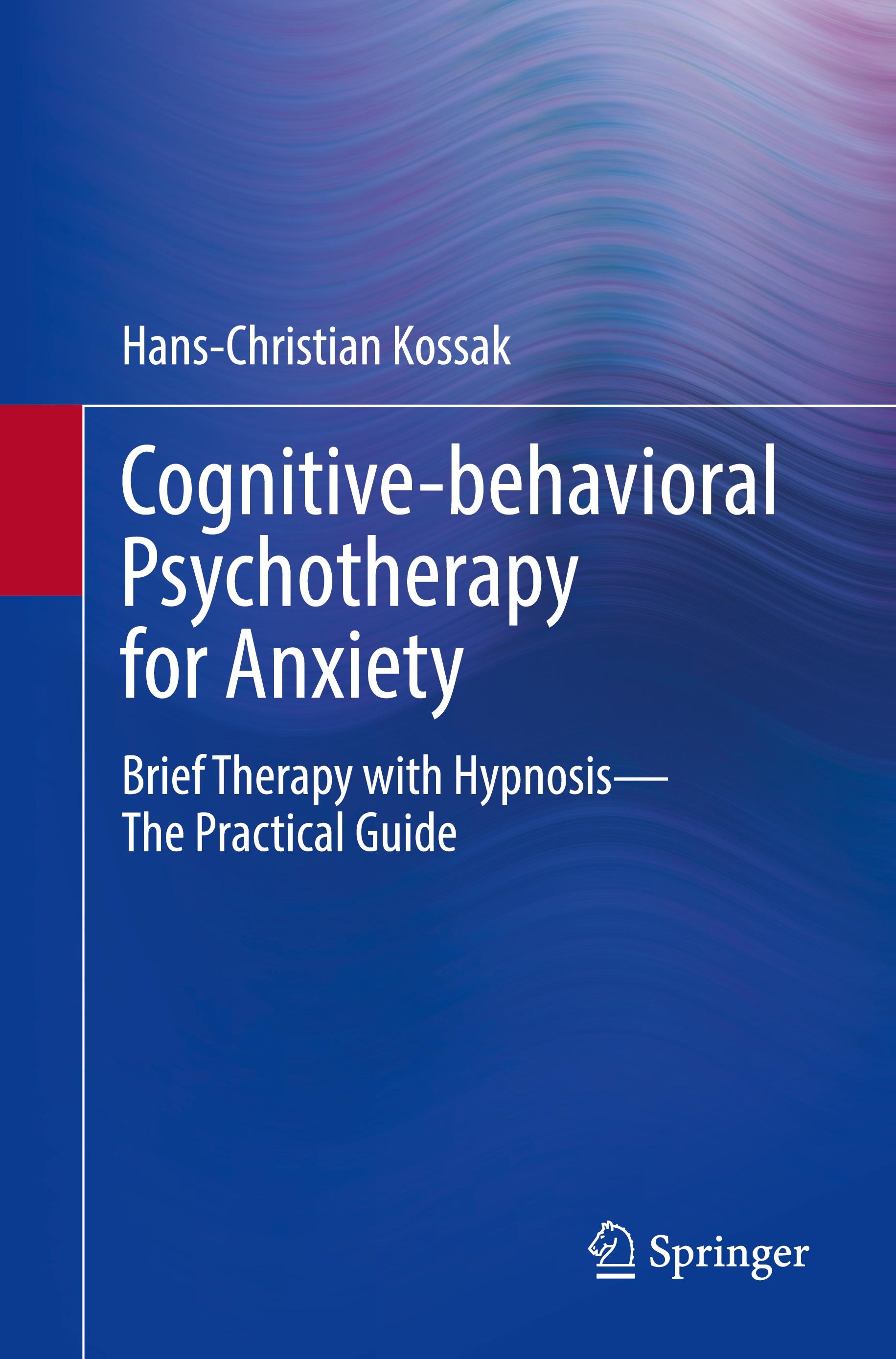 Vorderes Coverbild Cognitive-behavioral Psychotherapy for Anxiety