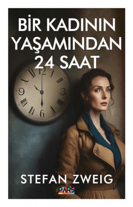 Vorderes Coverbild Bir Kadinin Yasamindan 24 Saat