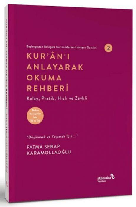 Vorderes Coverbild Kurani Anlayarak Okuma Rehberi - Baslangictan Belagata Kuran Merkezli Arapca Dersleri 2