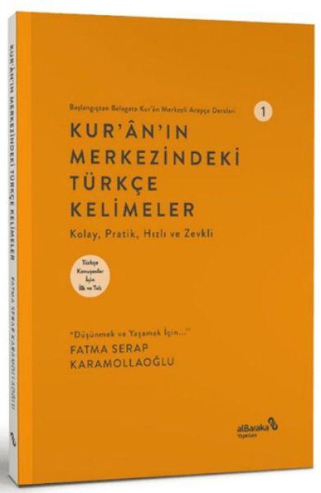 Vorderes Coverbild Kuranin Merkezindeki Türkce Kelimeler