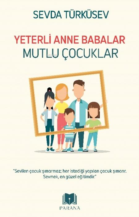 Vorderes Coverbild Yeterli Anne Babalar Mutlu Cocuklar
