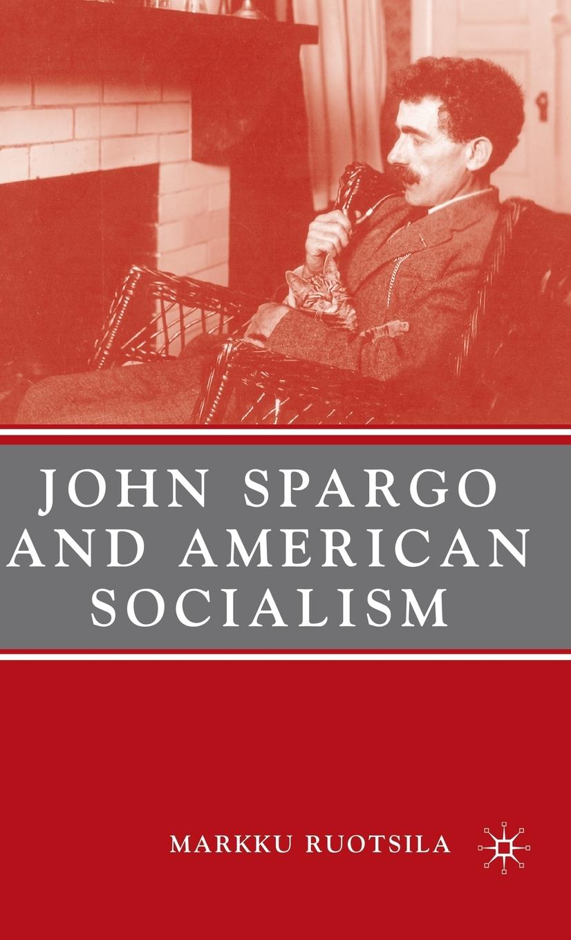 Vorderes Coverbild John Spargo and American Socialism