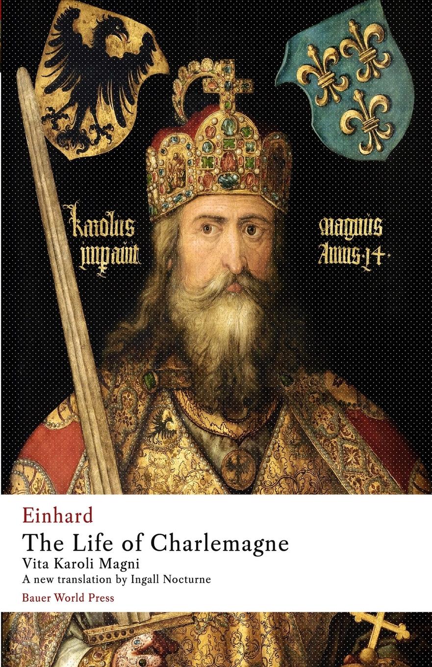 Vorderes Coverbild The Life of Charlemagne