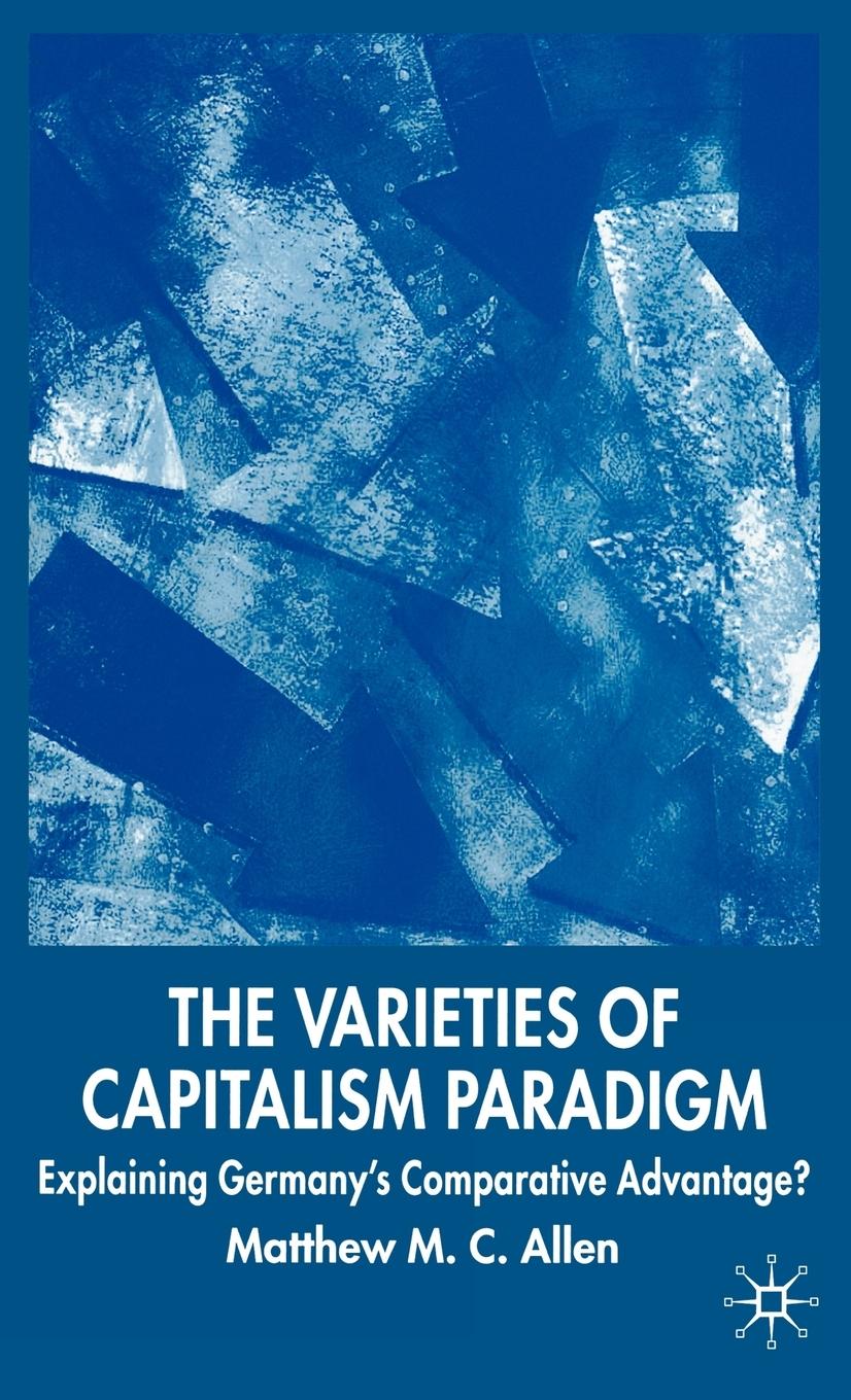 Vorderes Coverbild The Varieties of Capitalism Paradigm