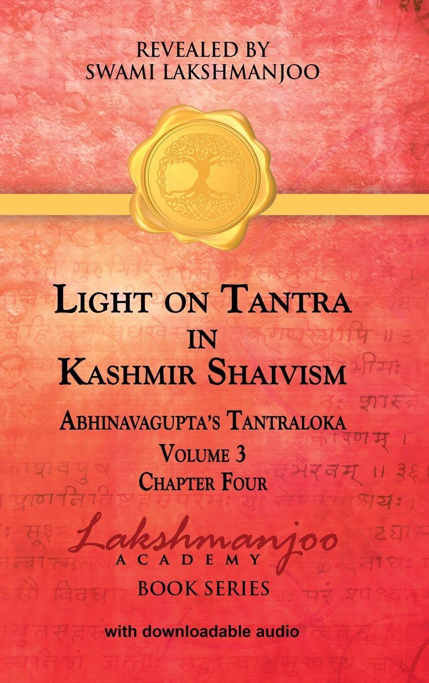 Vorderes Coverbild Light on Tantra in Kashmir Shaivism - Volume 3