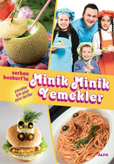 Vorderes Coverbild Serkan Bozkurtla Minik Minik Yemekler
